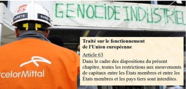 FERMETURE DES HAUTS-FOURNEAUX DE FLORANGE : FRANÇOIS ASSELINEAU RAPPELLE QUE CE SONT LES TRAITÉS EUROPÉENS QUI ONT RENDU POSSIBLE LE DÉMEMBREMENT D’ARCELOR PAR MITTAL